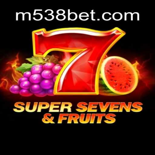 Descubra o Empolgante Mundo de 7SuperSevensFruits no 538bet